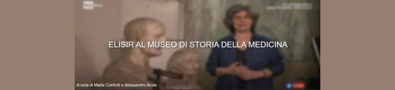 ELISIR AL MUSEO DI STORIA DELLA MEDICINA